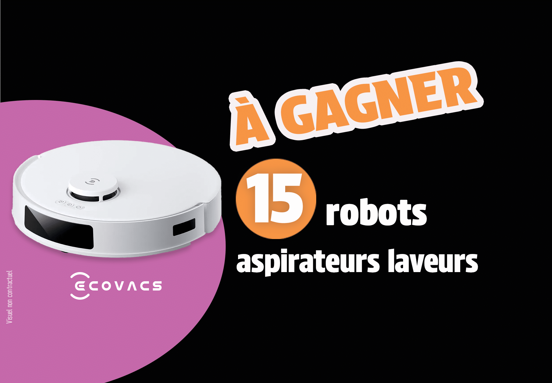 à gagner 15 robots aspirateurs laveurs
